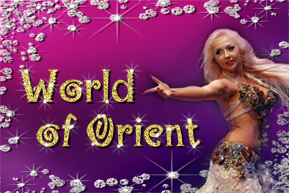 World of Orient - International Festival for Oriental Dance, Music und Culture
